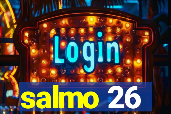salmo 26